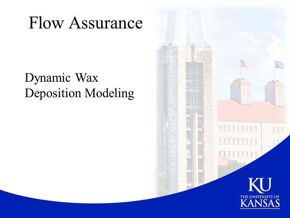 Dynamic Wax Deposition Modeling
