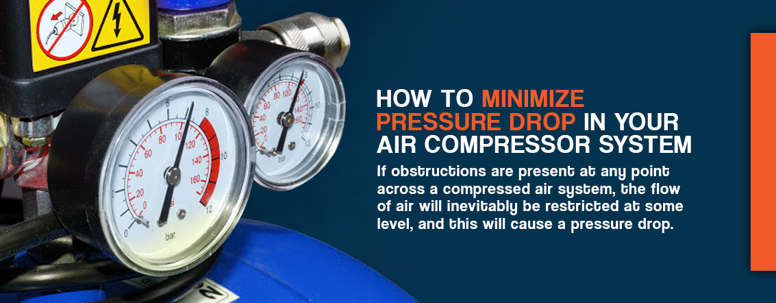 How to Minimize Pressure Drop in Your Air Compressor System